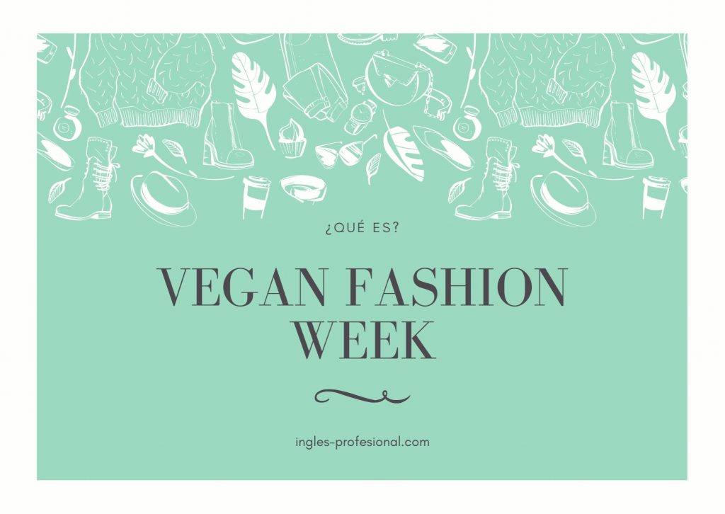qué es vegan fashion week